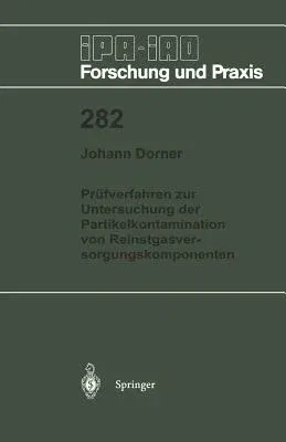 Prüfverfahren Zur Untersuchung Der Partikelkontamination Von Reinstgasversorgungskomponenten