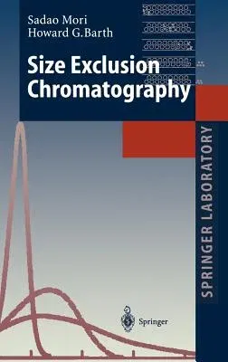 Size Exclusion Chromatography (1999)