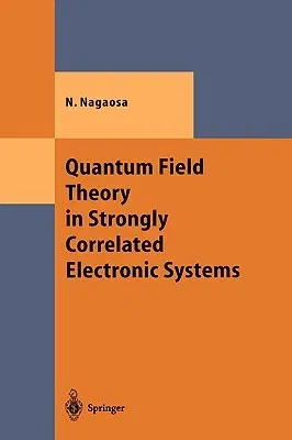 Quantum Field Theory in Strongly Correlated Electronic Systems (1999)