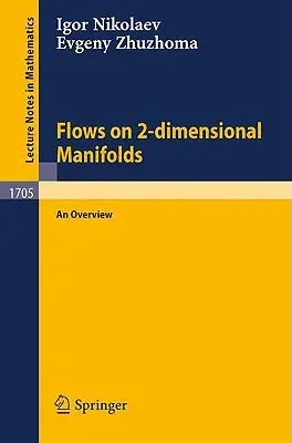 Flows on 2-Dimensional Manifolds: An Overview (1999)