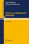 Flows on 2-Dimensional Manifolds: An Overview (1999)