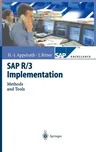 SAP R/3 Implementation: Methods and Tools (2000)