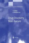 Drug Discovery from Nature (Softcover Reprint of the Original 1st 2000)