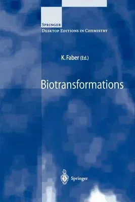 Biotransformations (1999. 2nd Printing 2000)