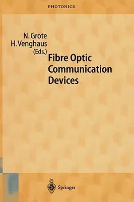 Fibre Optic Communication Devices (2001)