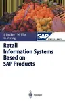 Retail Information Systems Based on SAP Products (2001)