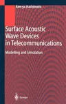 Surface Acoustic Wave Devices in Telecommunications: Modelling and Simulation (2000)