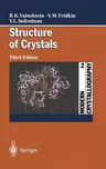 Modern Crystallography 2: Structure of Crystals (2000)