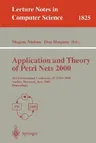 Application and Theory of Petri Nets 2000: 21st International Conference, Icatpn 2000, Aarhus, Denmark, June 26-30, 2000 Proceedings (2000)