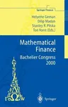 Mathematical Finance - Bachelier Congress 2000: Selected Papers from the First World Congress of the Bachelier Finance Society, Paris, June 29-July 1,