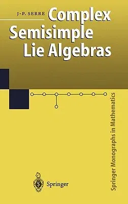 Complex Semisimple Lie Algebras