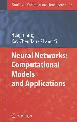 Neural Networks: Computational Models and Applications (2007)