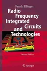 Radio Frequency Integrated Circuits and Technologies (2008)