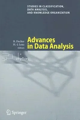 Advances in Data Analysis: Proceedings of the 30th Annual Conference of the Gesellschaft Für Klassifikation E.V., Freie Universität Berlin, March (200