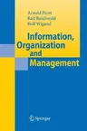 Information, Organization and Management (2008)