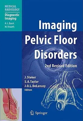 Imaging Pelvic Floor Disorders (2008)