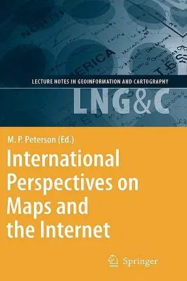 International Perspectives on Maps and the Internet (2008)