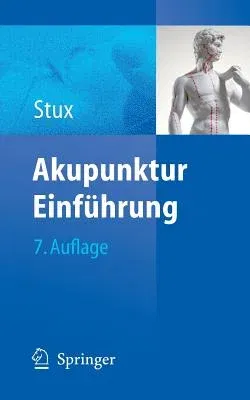 Akupunktur: Einführung