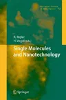 Single Molecules and Nanotechnology (2008)