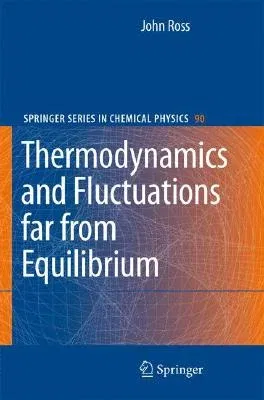 Thermodynamics and Fluctuations Far from Equilibrium (2008)