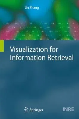 Visualization for Information Retrieval (2008)