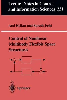 Control of Nonlinear Multibody Flexible Space Structures