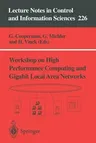 Workshop on High Performance Computing and Gigabit Local Area Networks