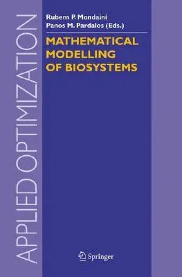 Mathematical Modelling of Biosystems (2008)