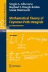 Mathematical Theory of Feynman Path Integrals: An Introduction (Enlarged)