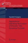 Approximate and Noisy Realization of Discrete-Time Dynamical Systems (2008)