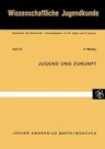 Jugend Und Zukunft (1967)