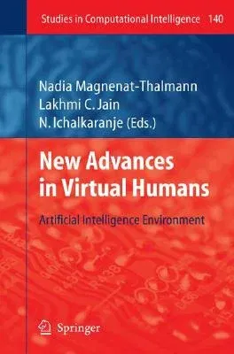 New Advances in Virtual Humans: Artificial Intelligence Environment (2008)