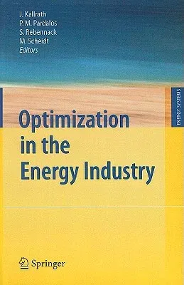 Optimization in the Energy Industry (2009)