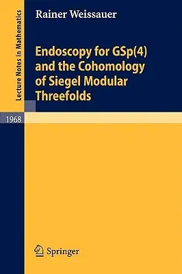 Endoscopy for GSp(4) and the Cohomology of Siegel Modular Threefolds (2009)