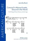 Concord in Massachusetts, Discord in the World: The Writings of Henry Thoreau and John Cage