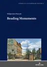 Reading Monuments: A Comparative Study of Monuments in Poznań and Strasbourg from the Nineteenth and Twentieth Centuries