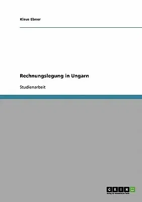 Rechnungslegung in Ungarn