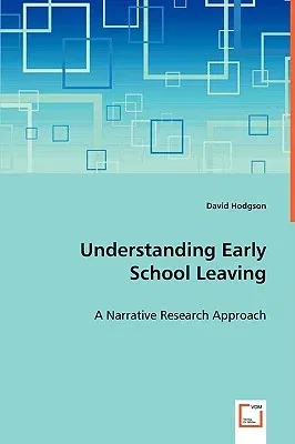 Understanding Early School Leaving