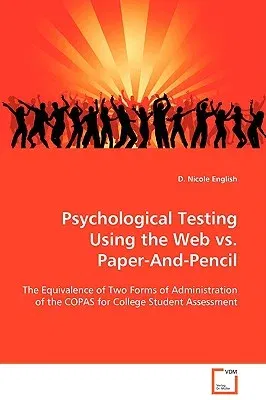 Psychological Testing Using the Web vs. Paper-And-Pencil