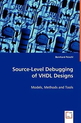 Source-Level Debugging of VHDL Designs