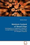 Moisture Content of Wood Chips