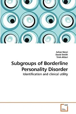 Subgroups of Borderline Personality Disorder