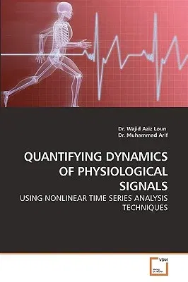 Quantifying Dynamics of Physiological Signals