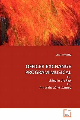 Officer Exchange Program Musical