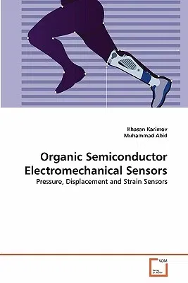 Organic Semiconductor Electromechanical Sensors