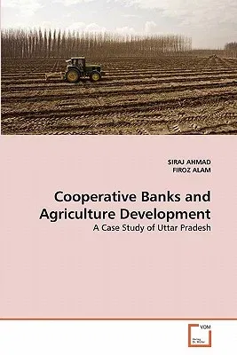 Cooperative Banks and Agriculture Development