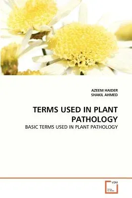 Terms Used in Plant Pathology