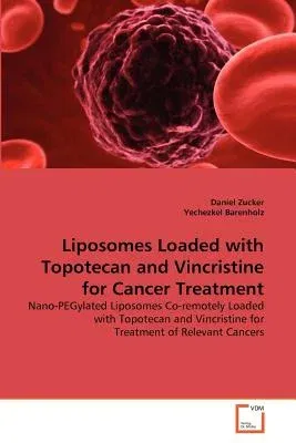 Liposomes Loaded with Topotecan and Vincristine for Cancer Treatment