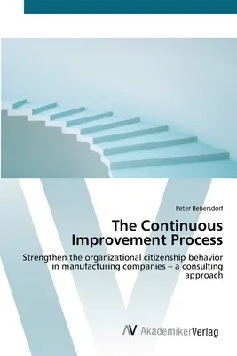 The Continuous Improvement Process