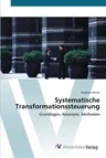 Systematische Transformationssteuerung